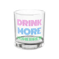 Drink More Homebrew Whiskey Glass 10oz