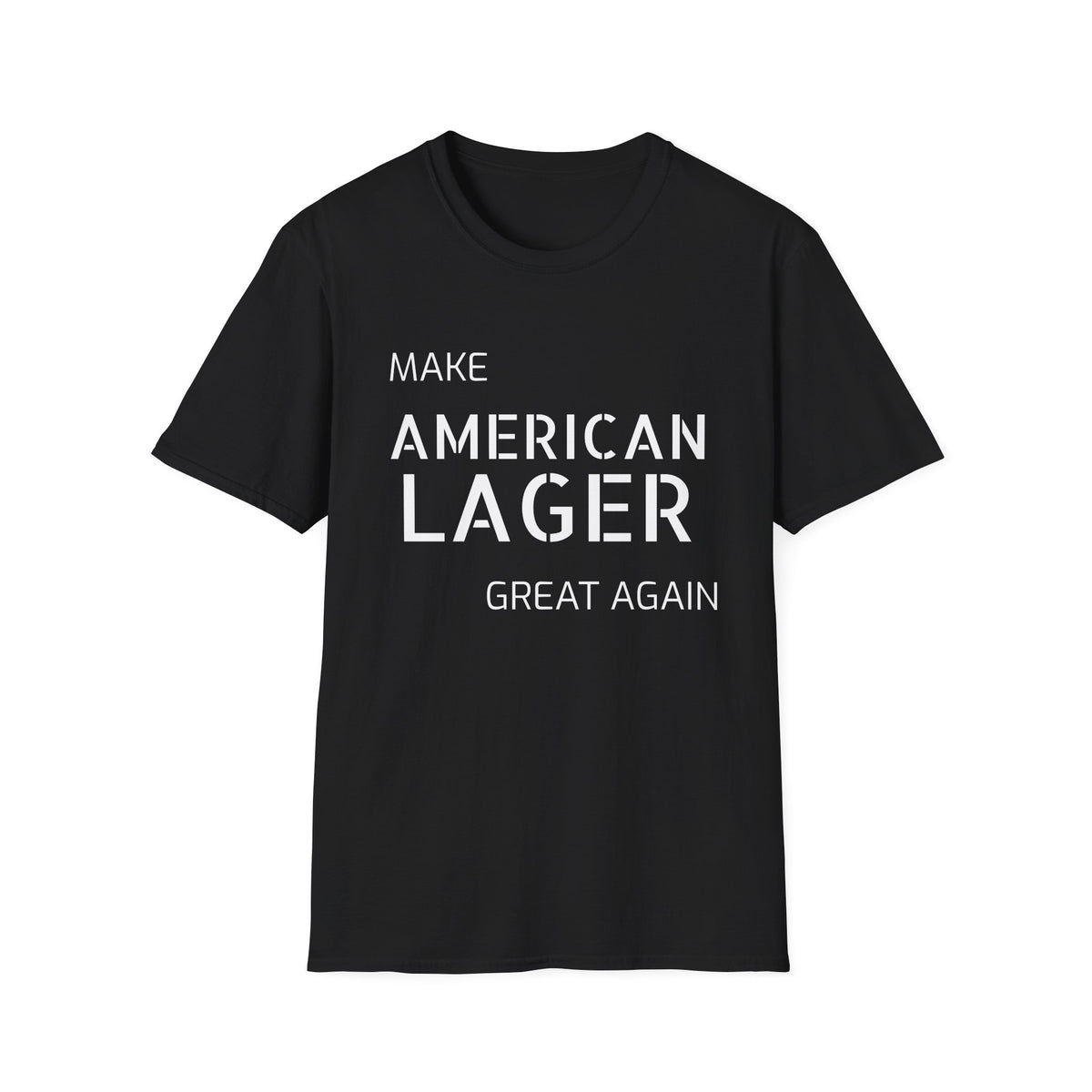 "Make American Lager Great Again" T-Shirt