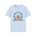 Beer Physics T-Shirt