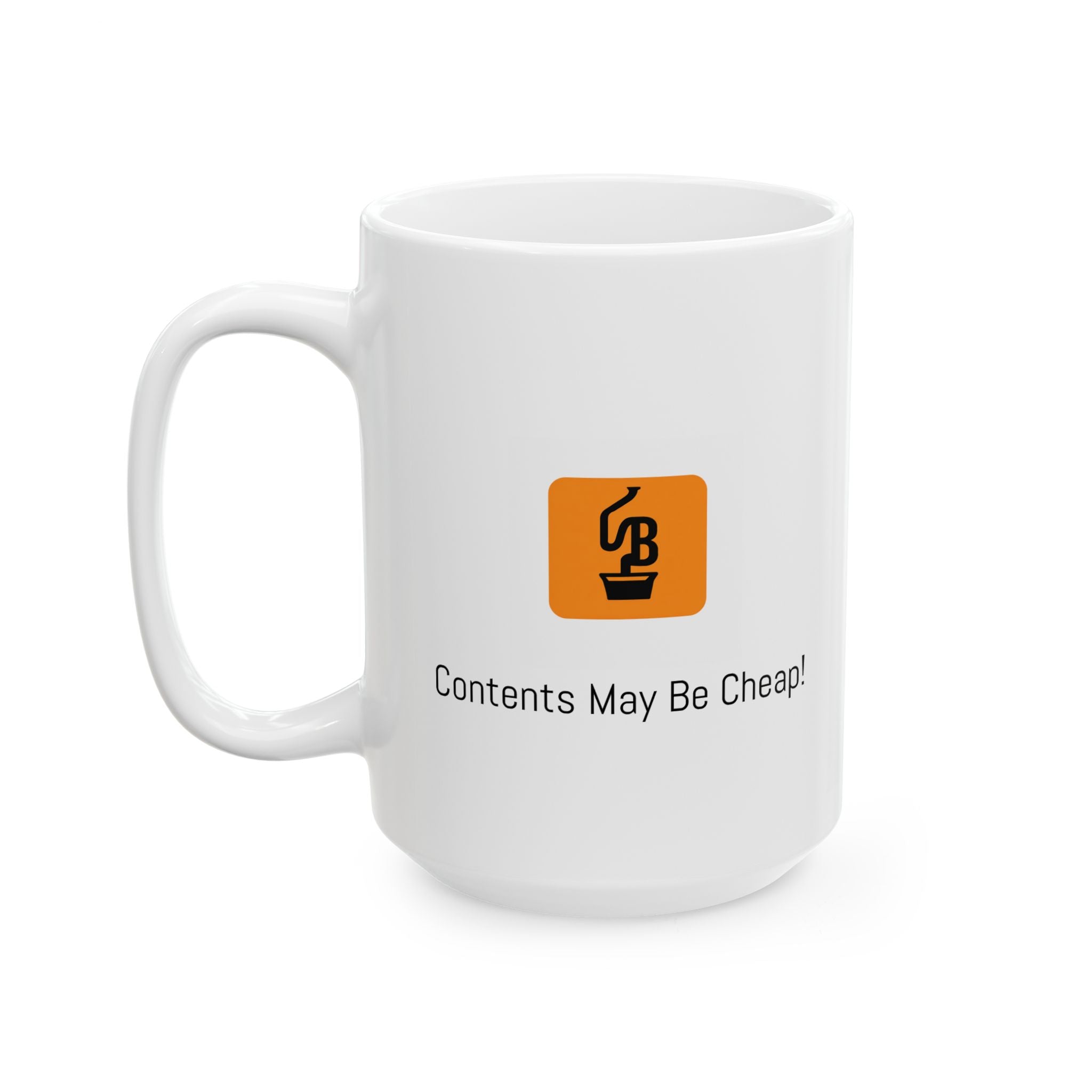 Cheap Brew Ceramic Mug, (11oz, 15oz)
