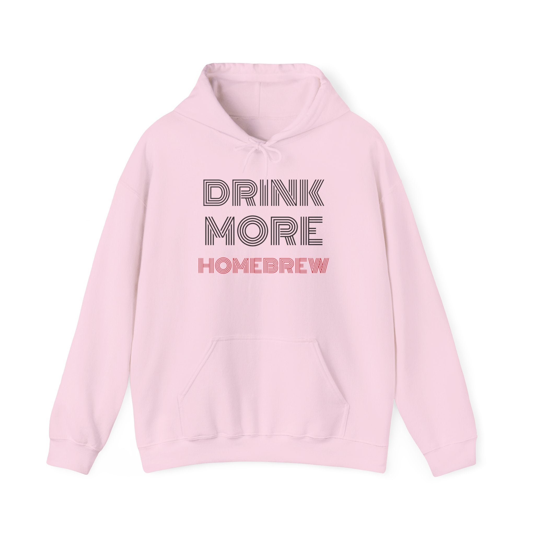 Drink More Homebrew Hooded Sweatshirt