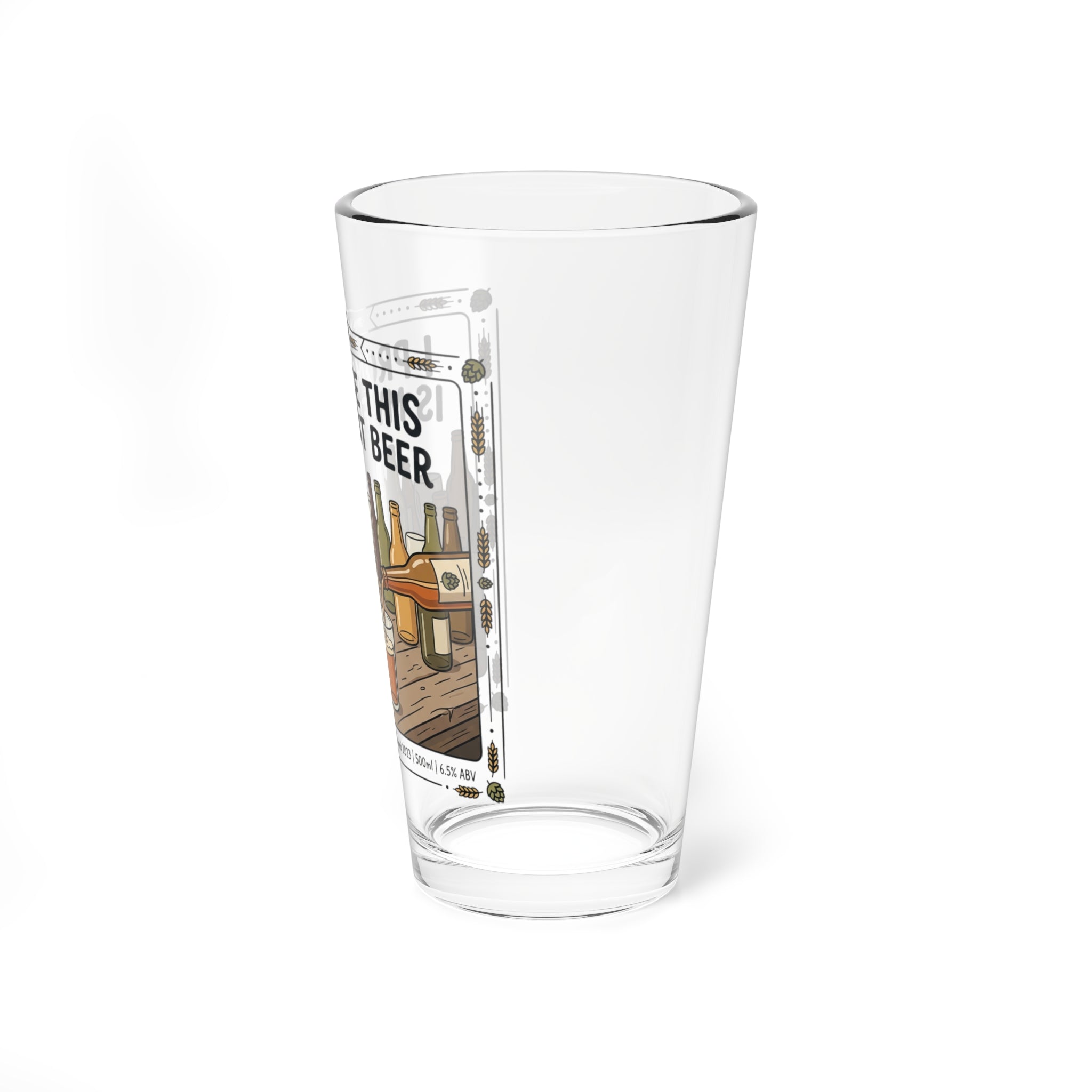 "I Promise This Is My First Beer" 16oz Glass