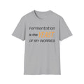 The Yeast Of My Worries T-Shirt
