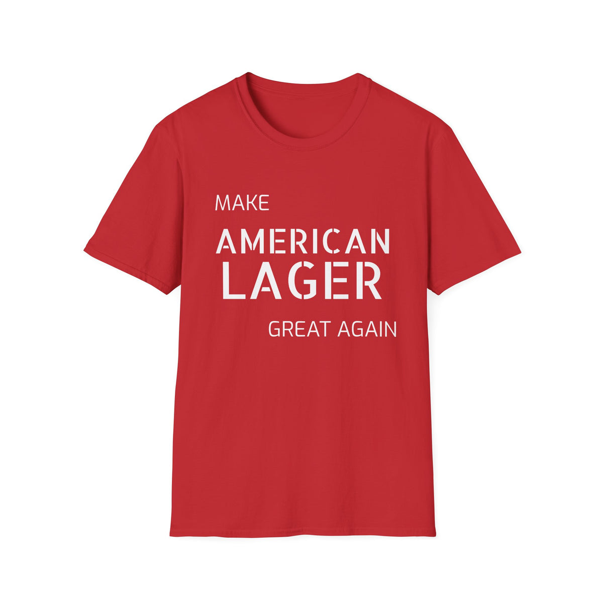 "Make American Lager Great Again" T-Shirt